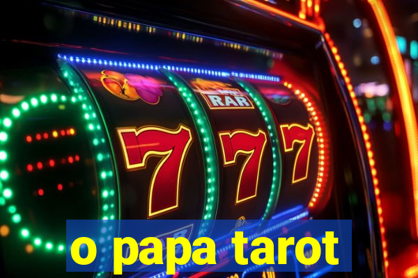 o papa tarot